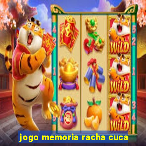 jogo memoria racha cuca